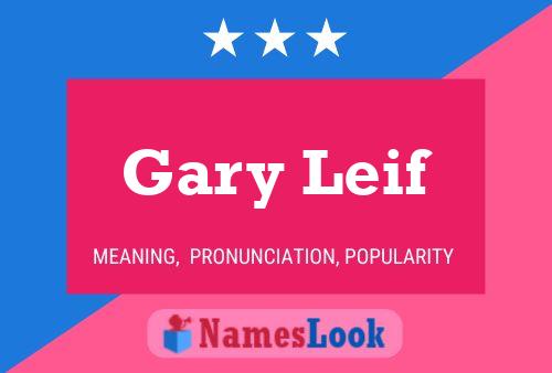 Poster del nome Gary Leif