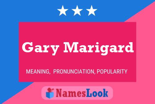 Poster del nome Gary Marigard