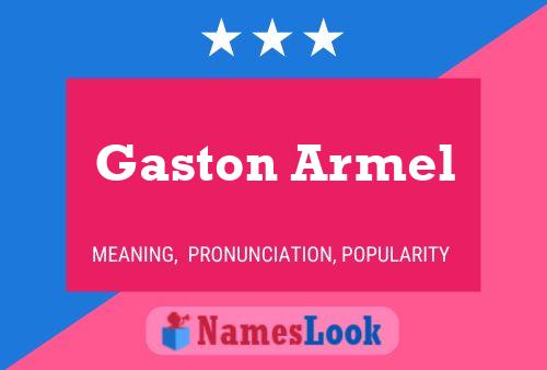 Poster del nome Gaston Armel