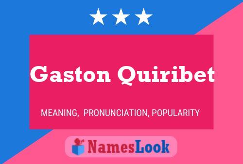 Poster del nome Gaston Quiribet