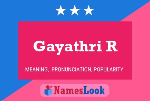 Poster del nome Gayathri R