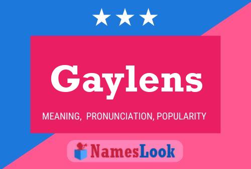 Poster del nome Gaylens