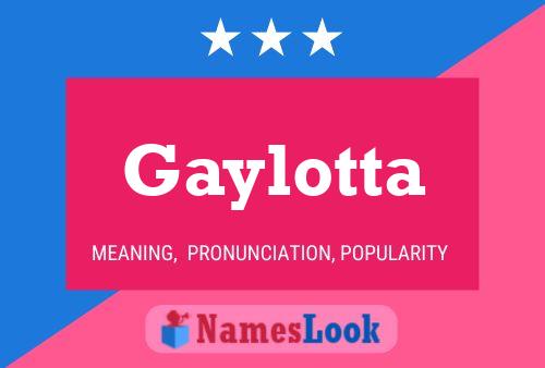 Poster del nome Gaylotta