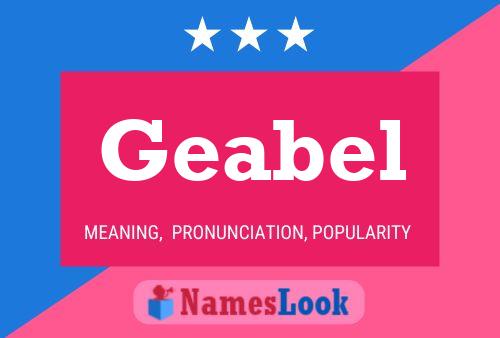 Poster del nome Geabel