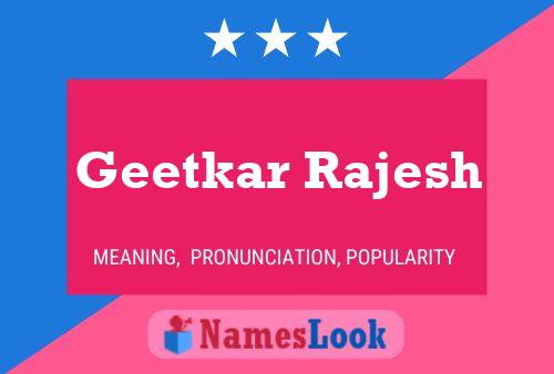 Poster del nome Geetkar Rajesh