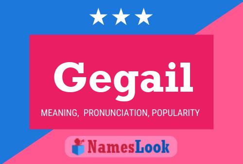 Poster del nome Gegail