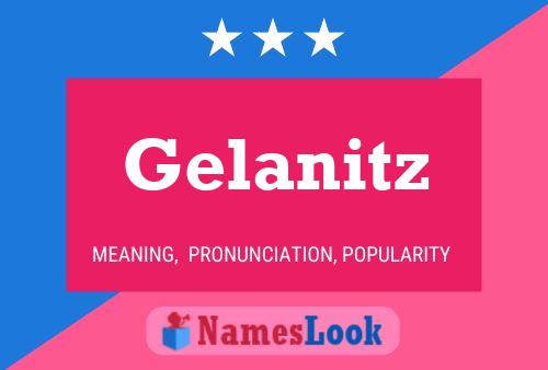 Poster del nome Gelanitz