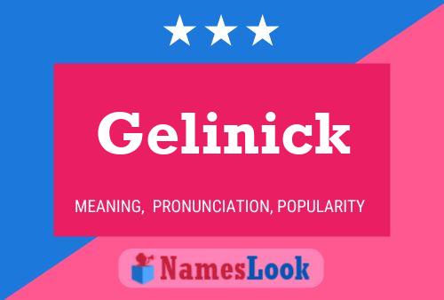 Poster del nome Gelinick