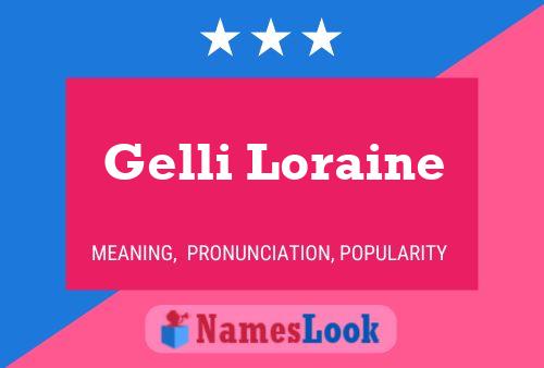 Poster del nome Gelli Loraine