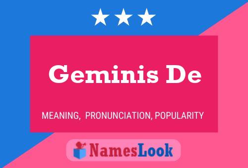 Poster del nome Geminis De