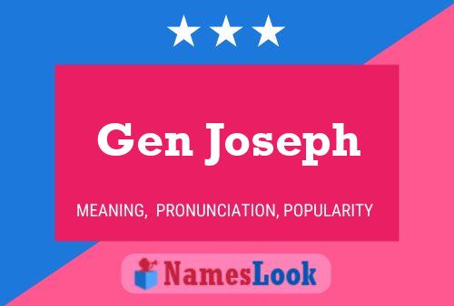 Poster del nome Gen Joseph