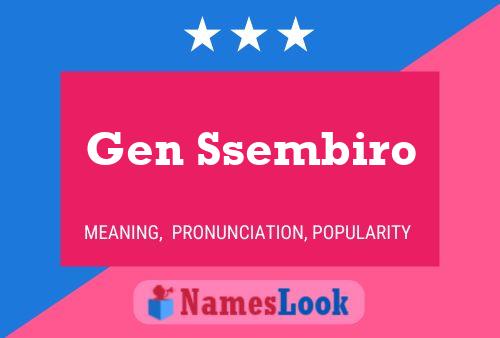 Poster del nome Gen Ssembiro