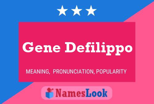 Poster del nome Gene Defilippo