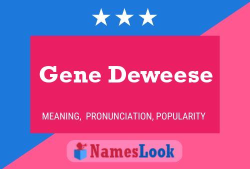 Poster del nome Gene Deweese