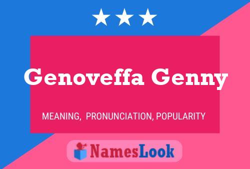 Poster del nome Genoveffa Genny