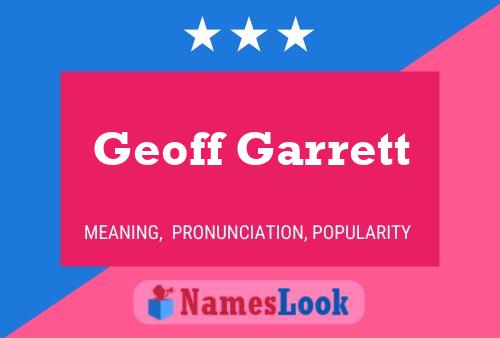 Poster del nome Geoff Garrett