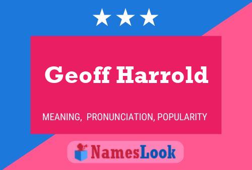 Poster del nome Geoff Harrold