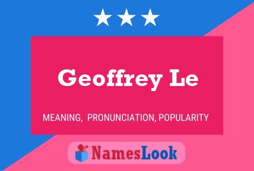 Poster del nome Geoffrey Le