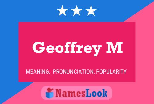 Poster del nome Geoffrey M