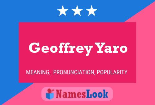 Poster del nome Geoffrey Yaro