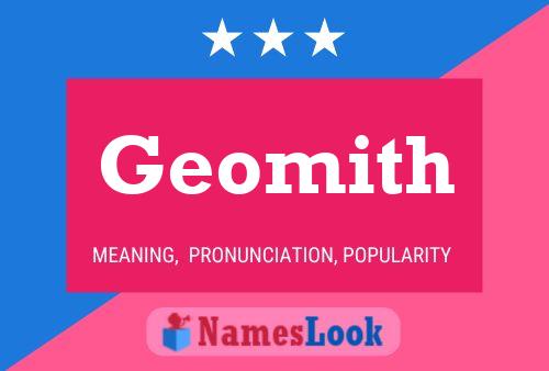 Poster del nome Geomith