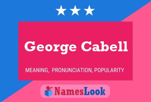 Poster del nome George Cabell