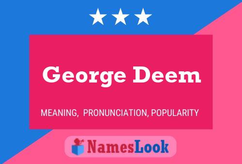 Poster del nome George Deem