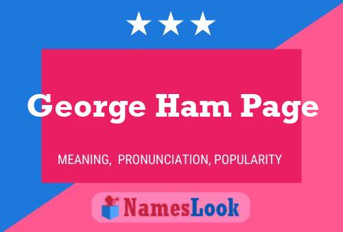 Poster del nome George Ham Page