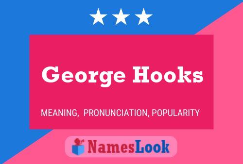 Poster del nome George Hooks