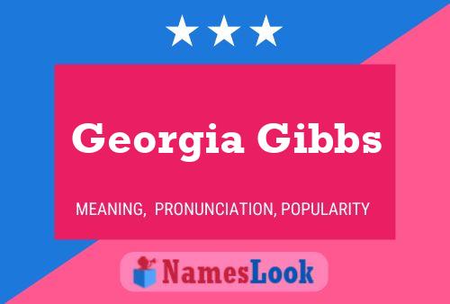 Poster del nome Georgia Gibbs