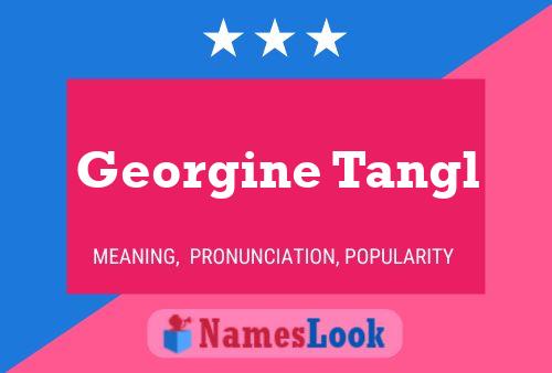 Poster del nome Georgine Tangl