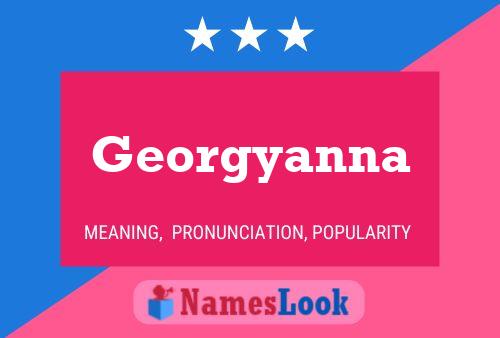 Poster del nome Georgyanna