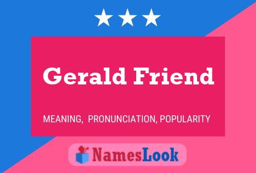 Poster del nome Gerald Friend