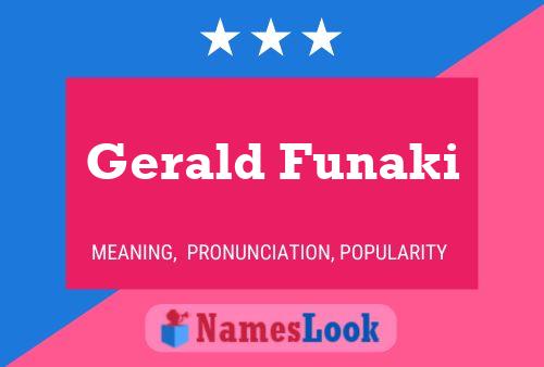 Poster del nome Gerald Funaki