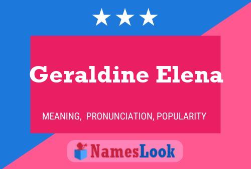 Poster del nome Geraldine Elena