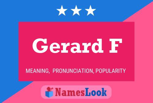 Poster del nome Gerard F