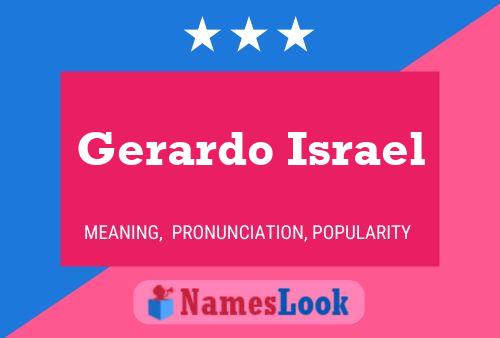 Poster del nome Gerardo Israel