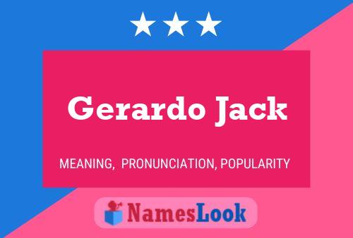 Poster del nome Gerardo Jack