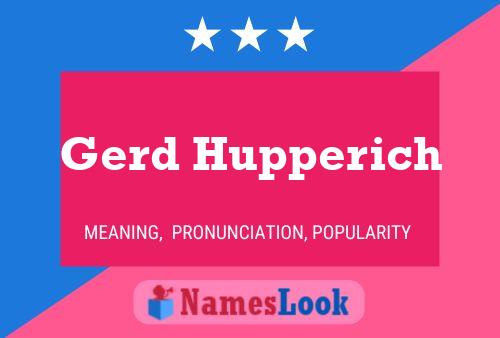 Poster del nome Gerd Hupperich