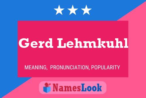 Poster del nome Gerd Lehmkuhl