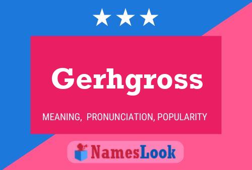 Poster del nome Gerhgross