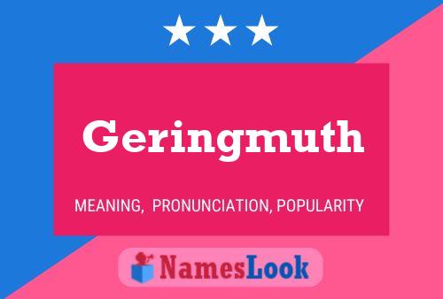 Poster del nome Geringmuth