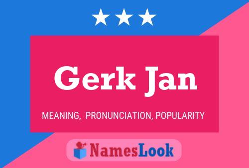 Poster del nome Gerk Jan