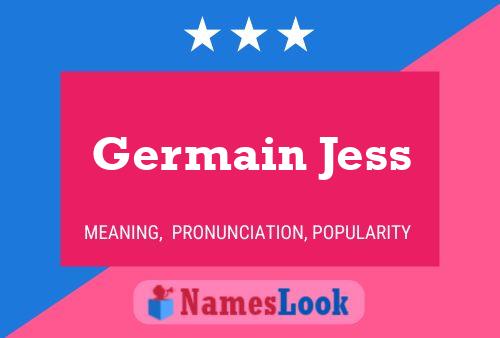 Poster del nome Germain Jess