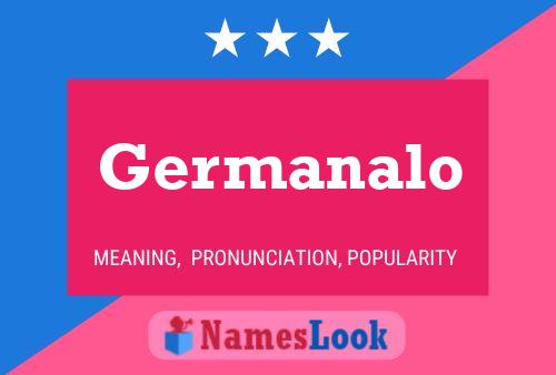 Poster del nome Germanalo