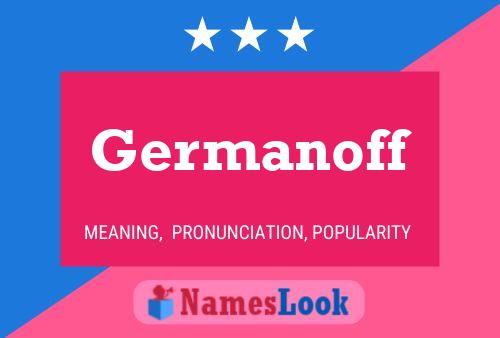 Poster del nome Germanoff