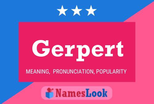 Poster del nome Gerpert