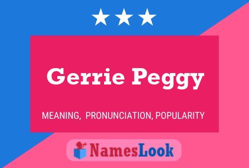 Poster del nome Gerrie Peggy