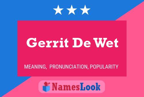 Poster del nome Gerrit De Wet