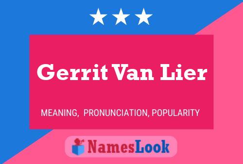 Poster del nome Gerrit Van Lier